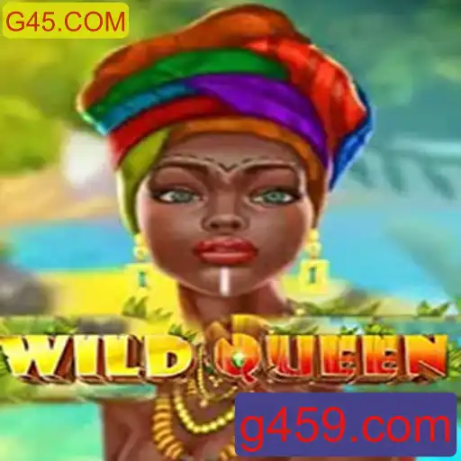 Explorando o Fascinante Mundo do Jogo WildQueen no G45.COM